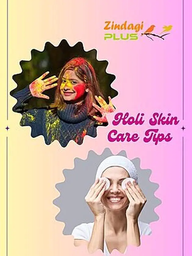 Holi-skin-care-tips zindagi-plus